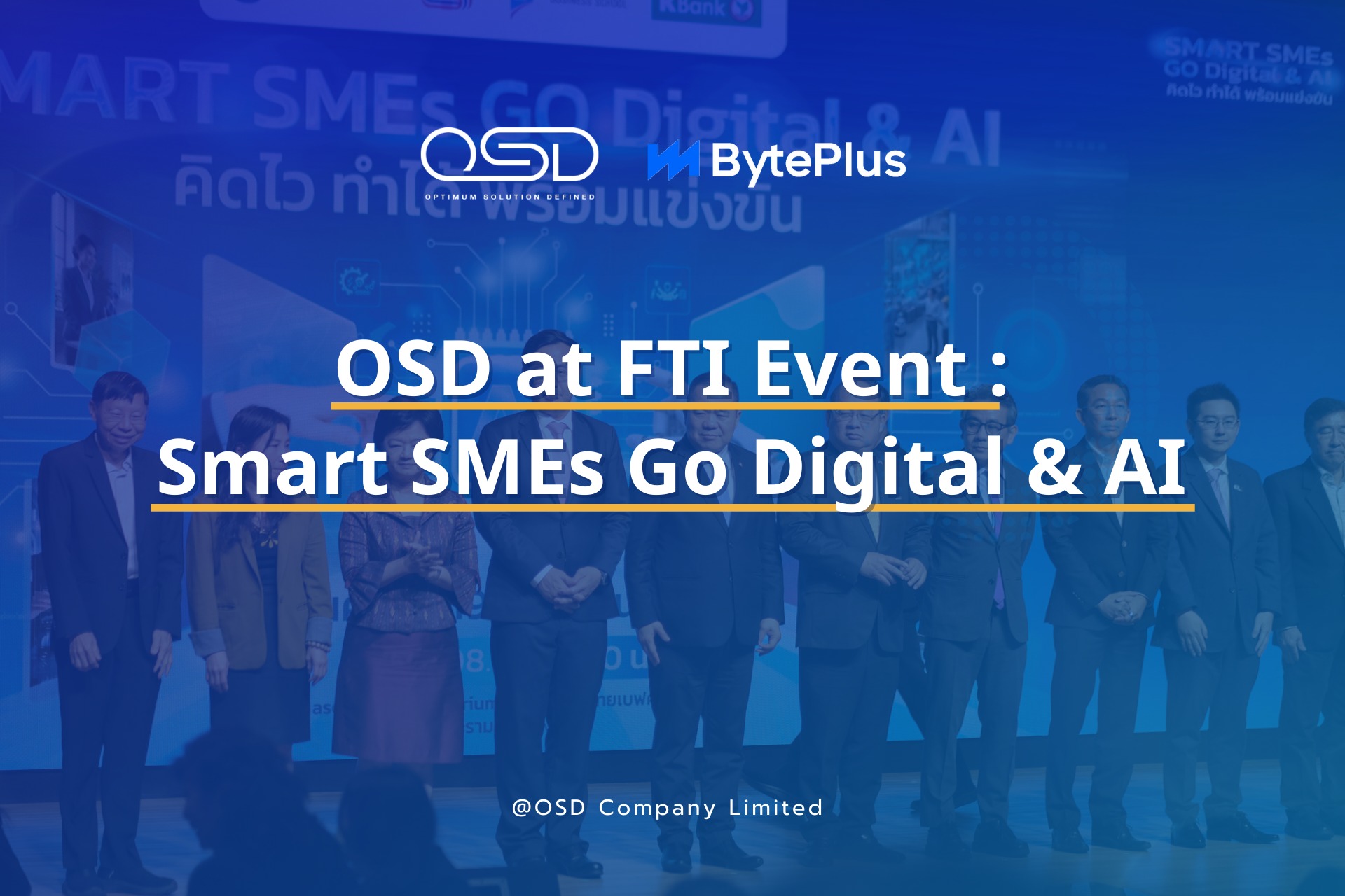 OSD at FTI Event: "Smart SMEs Go Digital & AI